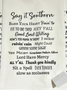 Say It Southern Towel