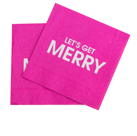 LET'S GET MERRY- Cocktail Napkins