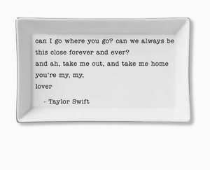 Ceramic Tray - You're My, My, Lover - Taylor Swift